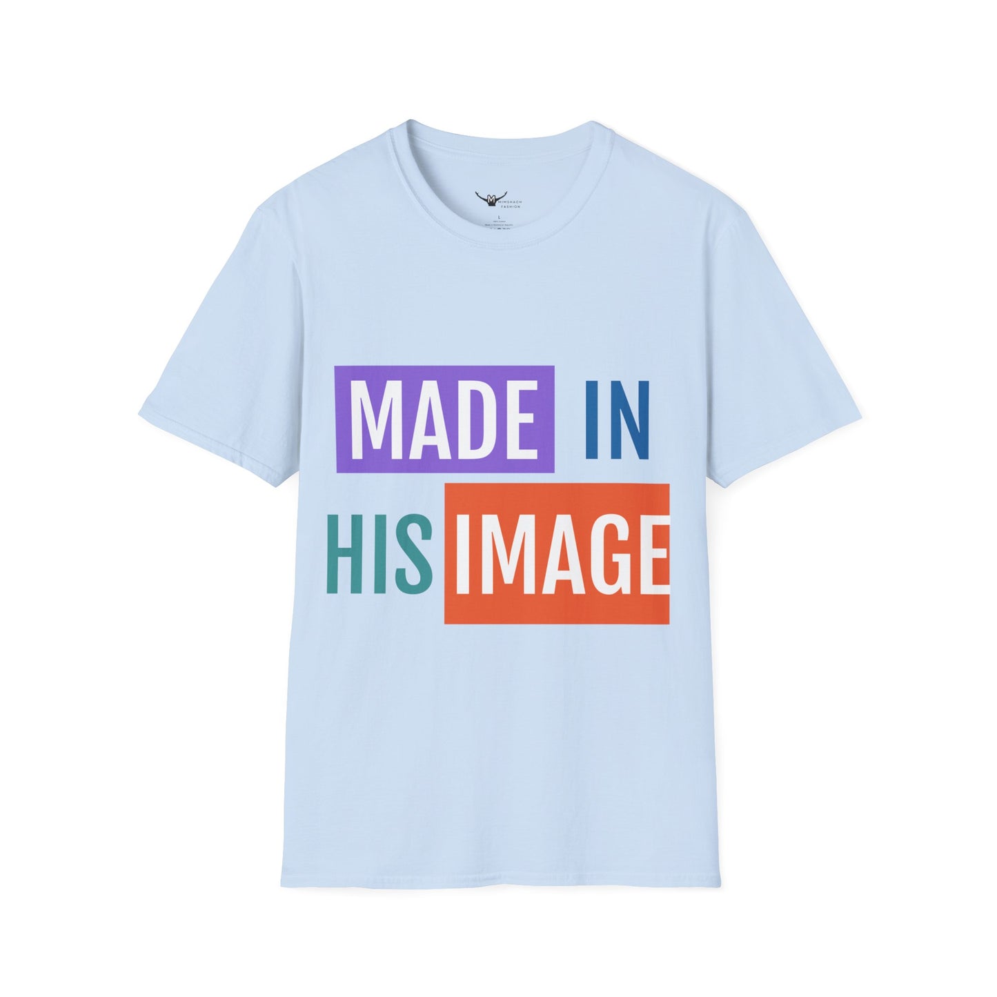 Made in His Image Unisex T-Shirt