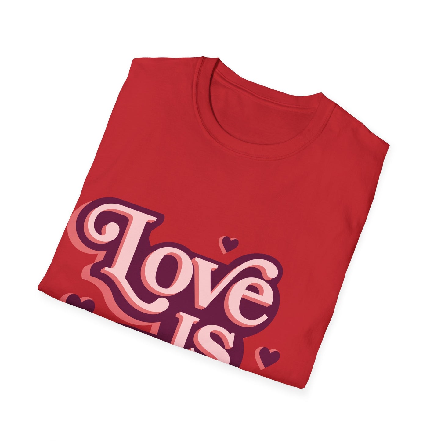 Love is Love : Unisex T-Shirt