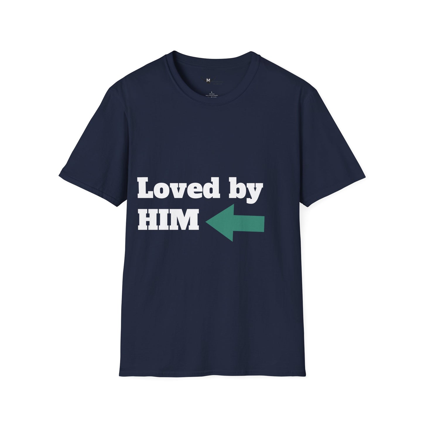 Loved by HIM Unisex  T-Shirt