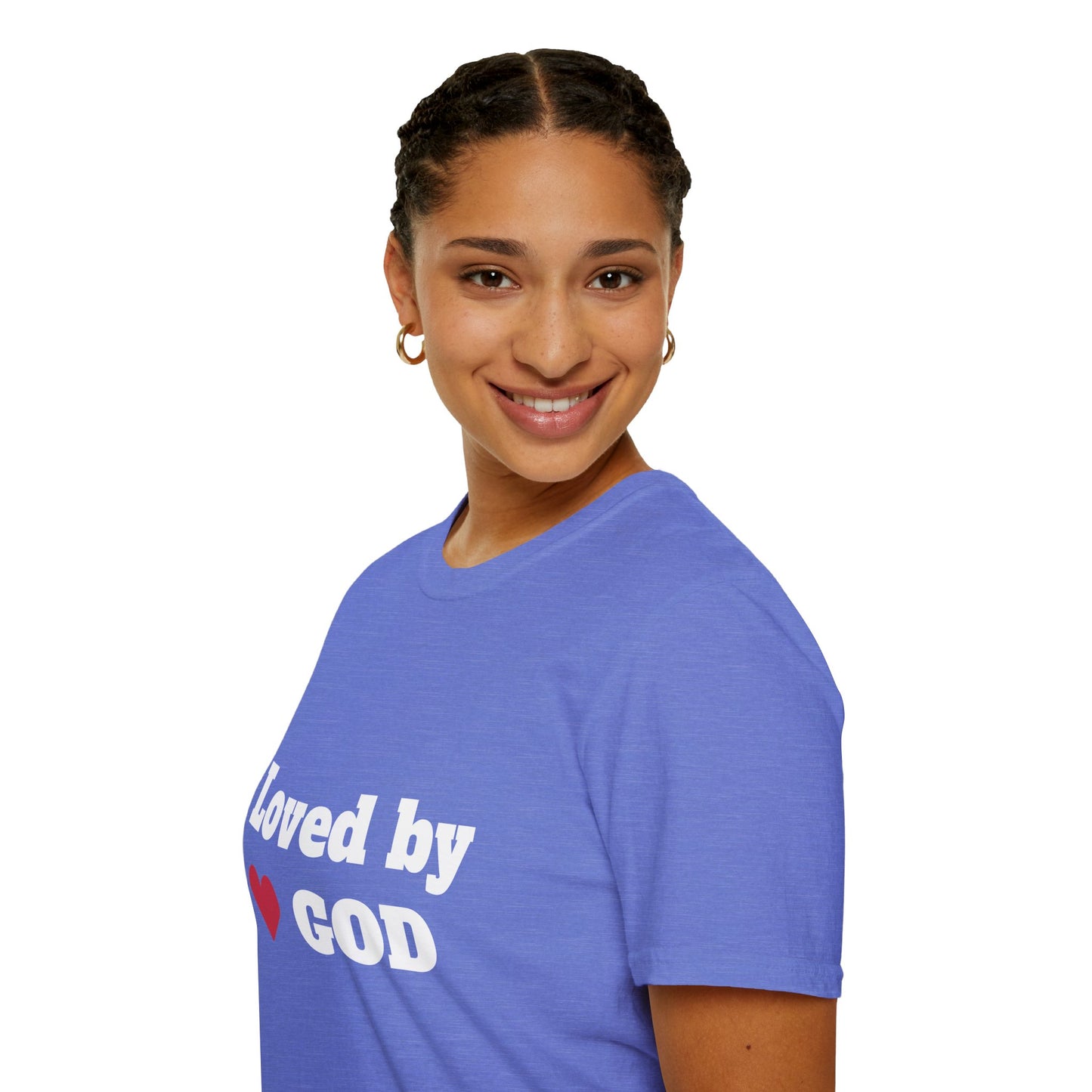 Loved by God Unisex  T-Shirt