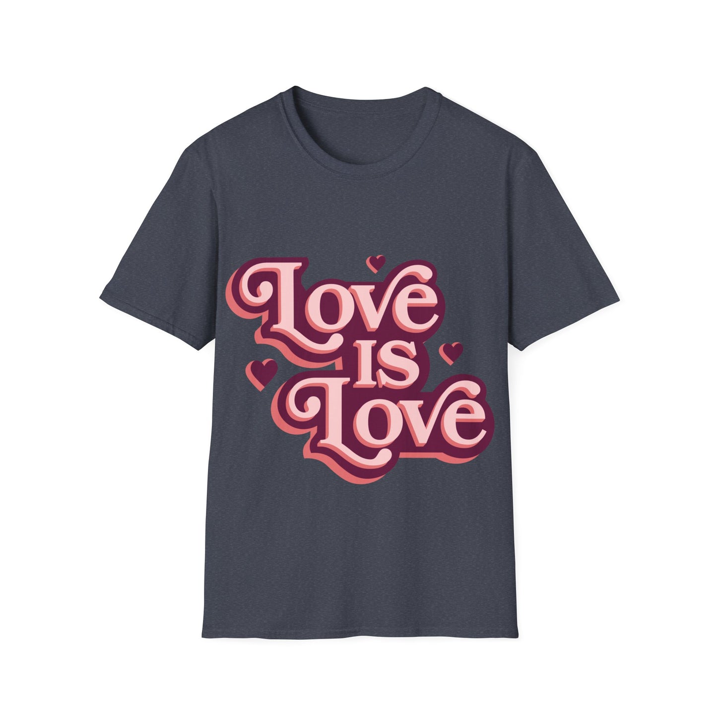 Love is Love : Unisex T-Shirt