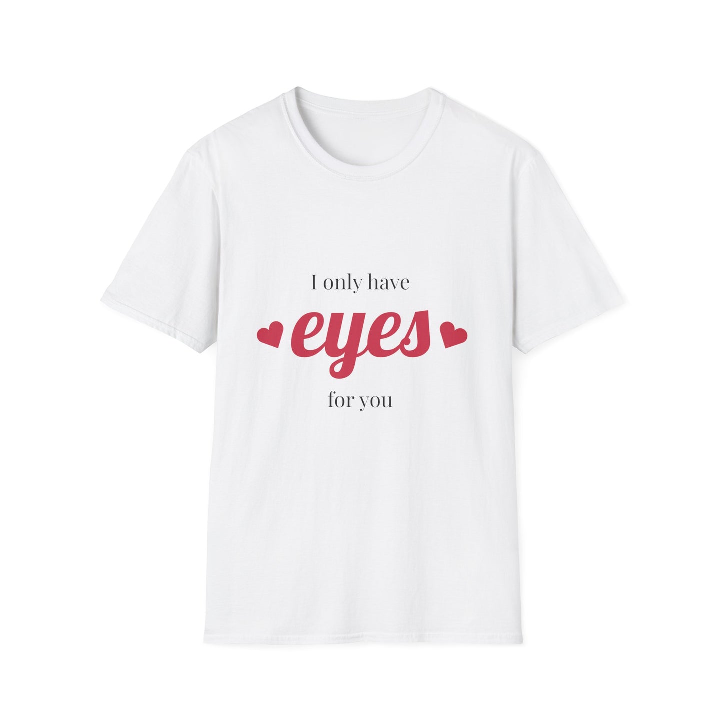 Eyes of Love: T-Shirt