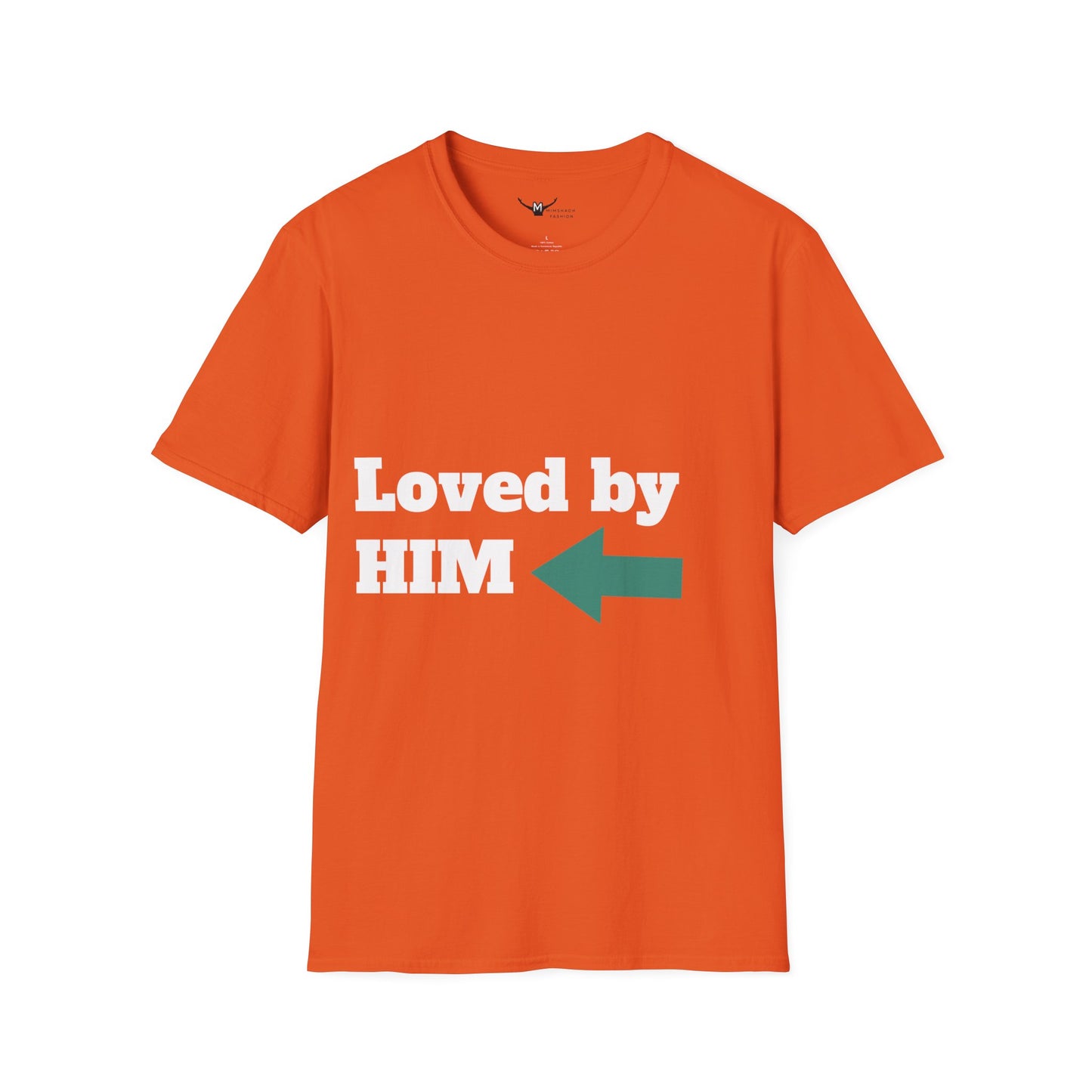 Loved by HIM Unisex  T-Shirt