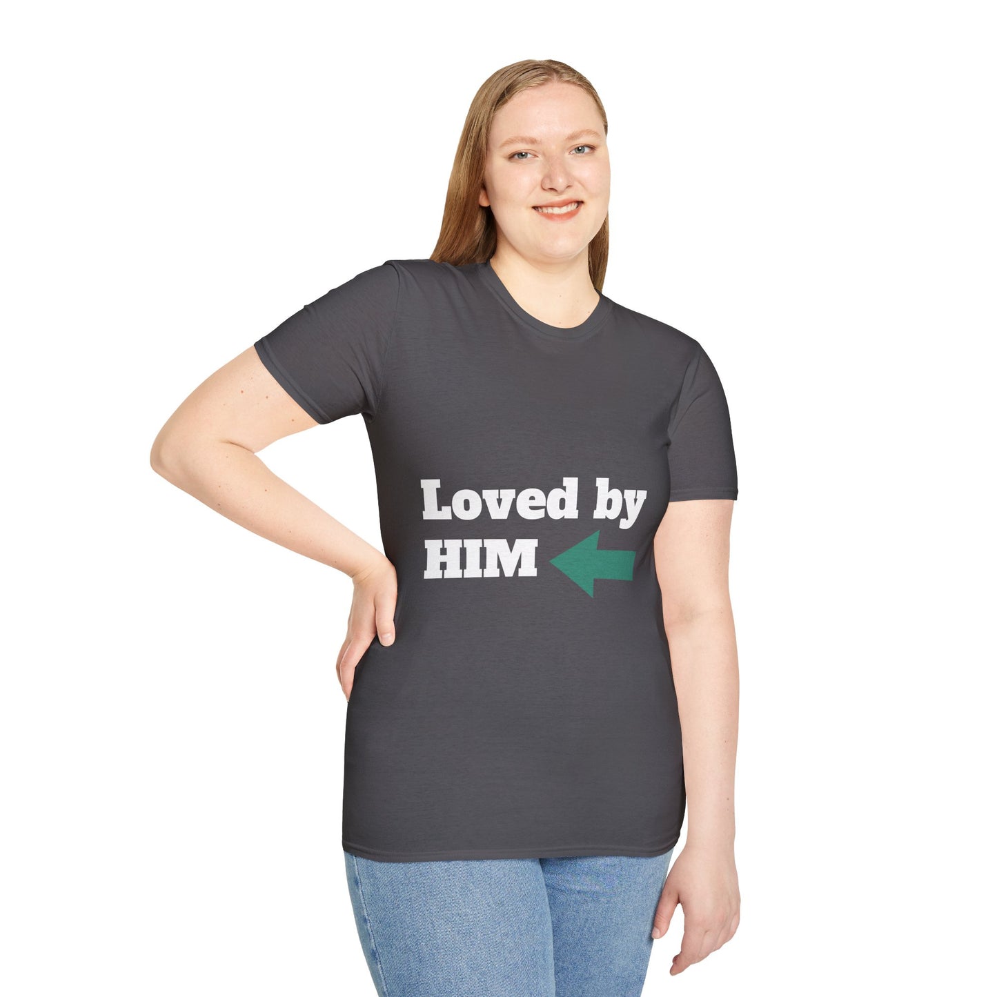 Loved by HIM Unisex  T-Shirt